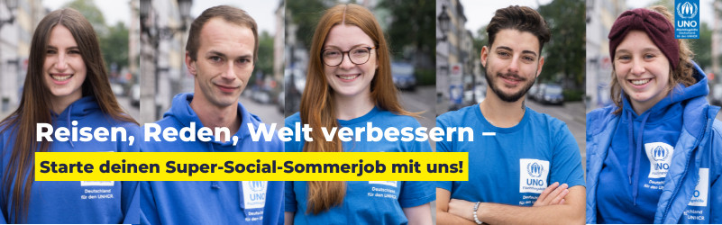 Promoter / Dialoger (m/w/d) für Reisekampagne der UNO-Flüchtlingshilfe – deutschlandweit
Abiturient*innen aufgepasst! Super Social Sommerjob