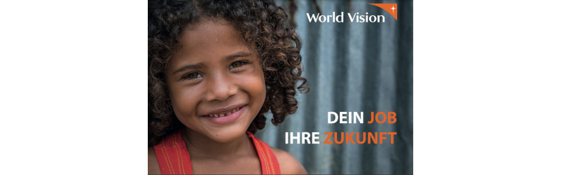  DEIN FERIALJOB – DEIN ABENTEUER – DEINE REISE Verändere Welten & werde Fundraiser (a) bei der größten privaten Kinderhilfsorganisation weltweit Berlin 