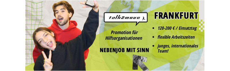 20€/Stunde Verdienst, Skills und Teamspirit kombiniert in FRANKFURT!