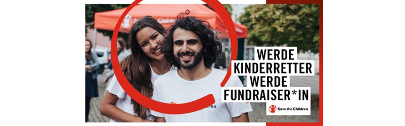 Du suchst einen spannenden Job? Save the Children braucht Deine Unterstützung!